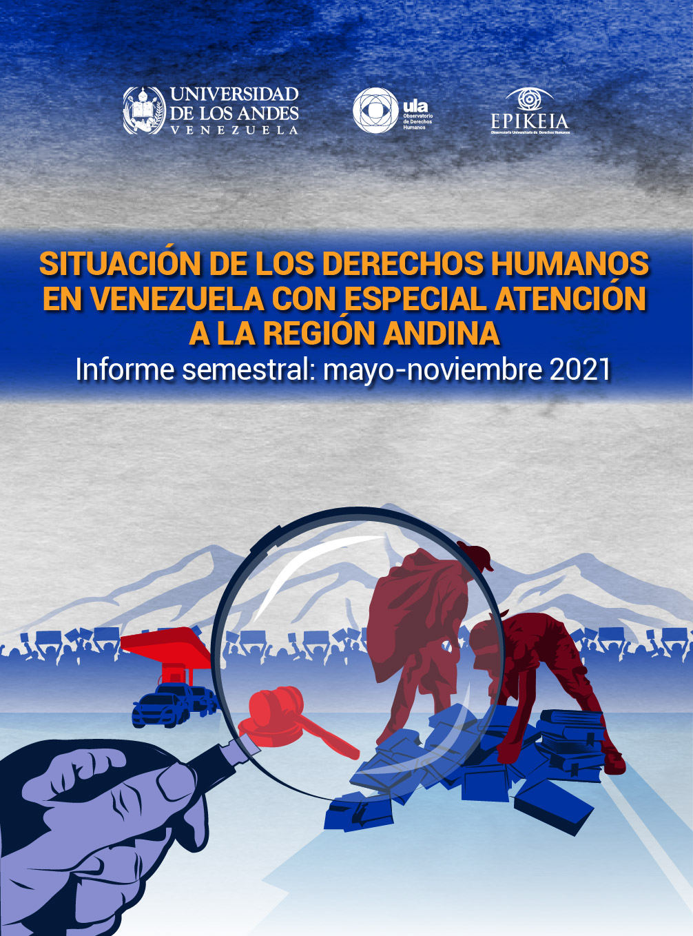 Informe Situaci N De Los Derechos Humanos En Venezuela Con Especial