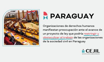 Organizaciones de derechos humanos manifiestan preocupación ante el avance de un proyecto de ley que podría restringir y obstaculizar el trabajo de las organizaciones de la sociedad civil en Paraguay