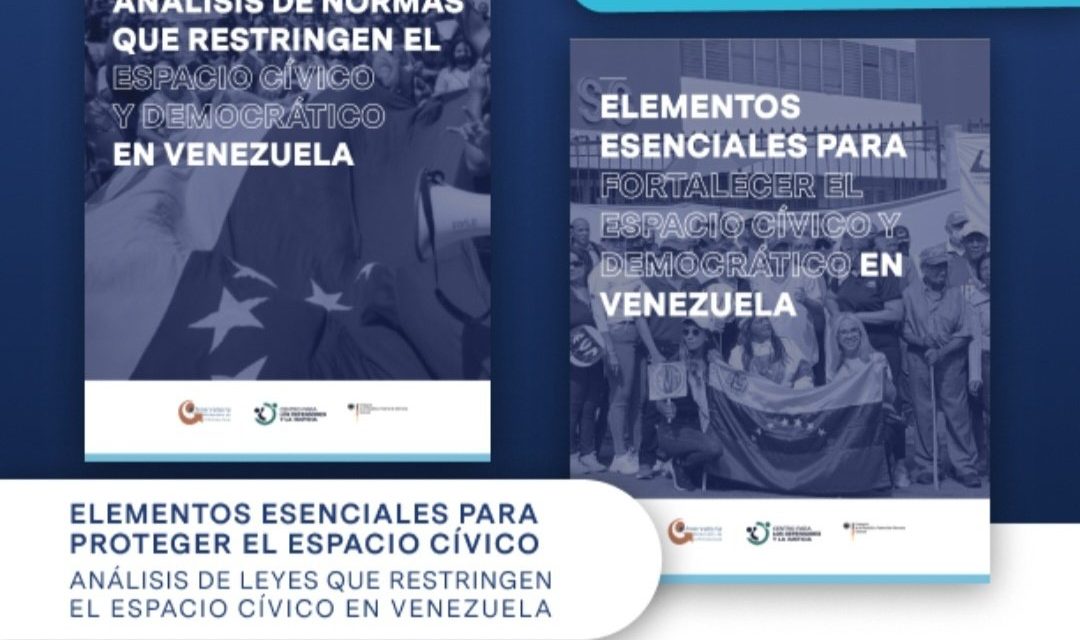 Elementos esenciales para fortalecer el espacio cívoco y democrático en Venezuela
