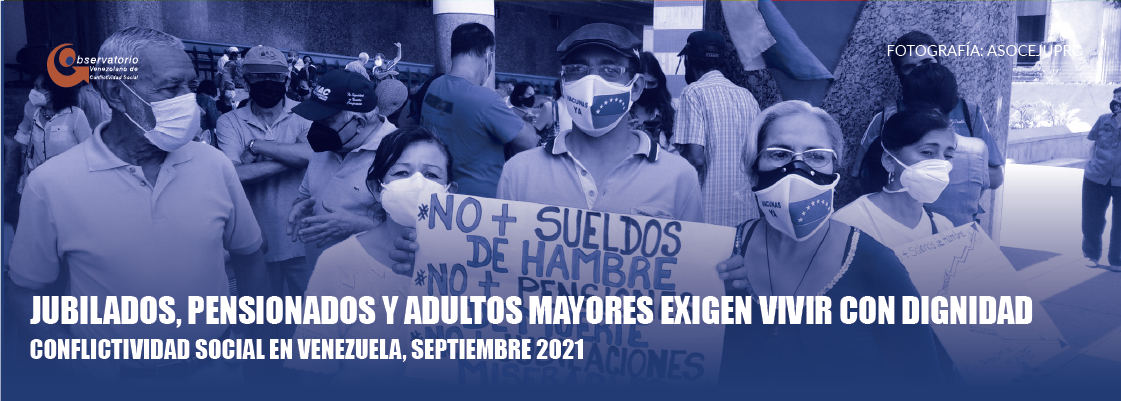 El Observatorio Venezolano de Conflictividad Social registró 568 protestas durante el mes de septiembre de 2021