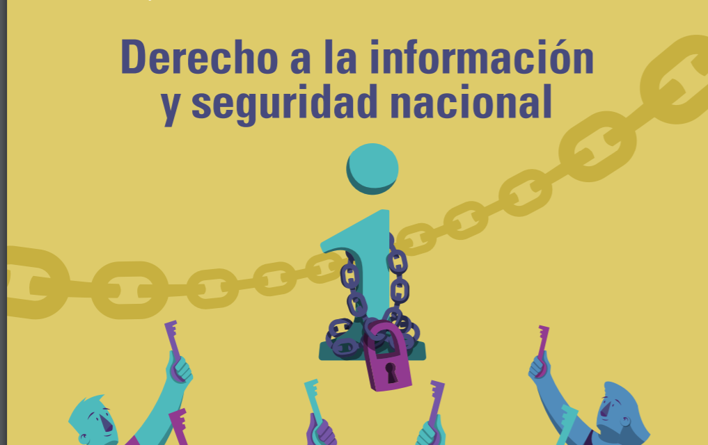 En el Día Internacional del Acceso Universal a la Información, la Relatoría Especial para la Libertad de Expresión publica nuevo informe temático: ““Derecho a la Información y Seguridad Nacional”
