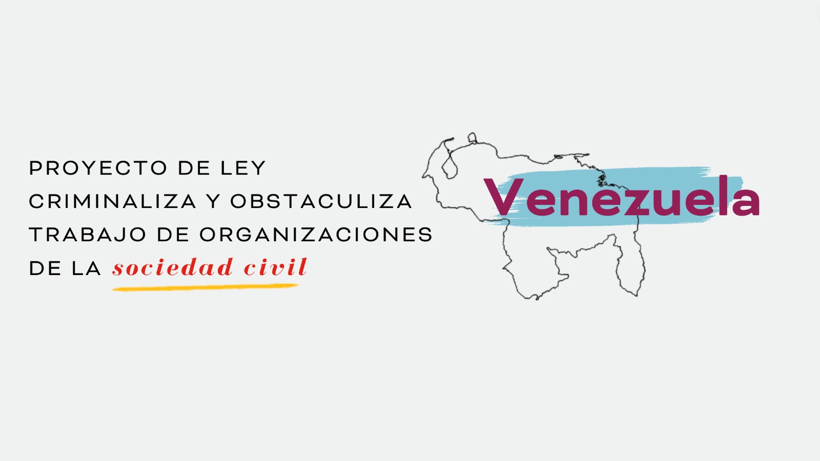 Organizaciones internacionales expresan preocupación por proyecto de ley que criminaliza y obstaculiza trabajo de organizaciones de la sociedad civil en Venezuela